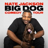 Nate Jackson: Big Dog Comedy Tour