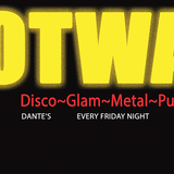 HOTWAX disco~glam~metal~punk~hiphop