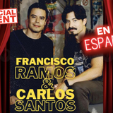 Francisco Ramos & Carlos Santos (En Espanol)