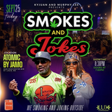 Smokes & Jokes