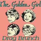 Flip Phone: Golden Girls Drag Brunch