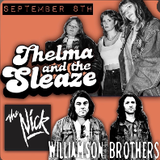 Thelma & The Sleaze at The Nick Tuesday 09/8! Doors 7pm