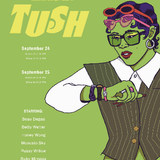 Clock-Out Lounge Presents: TUSH!
