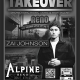 We Livin Records presents The Takeover w/Zai Johnson