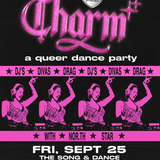 CHARM : A Queer Dance Party