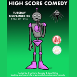 High Score Comedy: Round 11