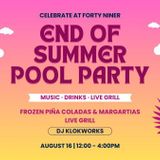 End of Summer Pool Party at Forty Niner