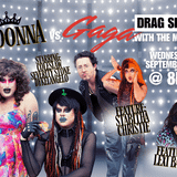 Madonna vs. Gaga Drag Show
