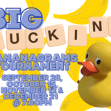 Big Ducking Bananagrams Tournament