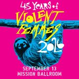 Violent Femmes 45 Years of Violent Femmes