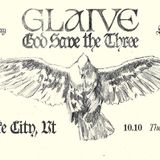 glaive GOD SAVE THE THREE TOUR
