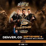 CMN Presents Los Parras El Gran Regreso Tour