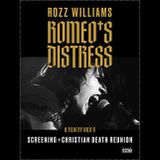 Rozz Williams: Romeo's Distress Documentary Screening…