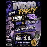 The Official Virgo Party Nvrmt Once a Month Funk collab throwback party for the 90s & 2000s