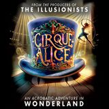 CIRQUE Alice
