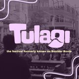 August 28 - 30, Tulagi | Boulder Roots