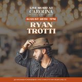 Live Music - Ryan Trotti