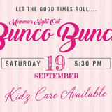 Mommas Night Out: Bunco Bunch!