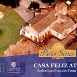 Casa Feliz at 25: Reflections from the Front Lines