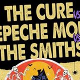 THE CURE vs THE SMITHS vs DEPECHE MODE