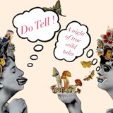 DO TELL: A Night of True Stories