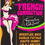 The French Connection (Burlesque & Variety Show)