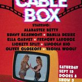 Cable Box presented by Desiree DeCarlo and Patsy Blue Ribbon