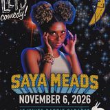 Saya Meads presented by Let's Comedy