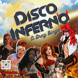 RTC DISCO INFERNO! Drag Bingo