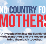 "No Country for Mothers"