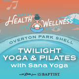 Twilight Yoga and Pilates (free)