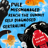 Real Art Tacoma Presents: Missmanaged, Pule, Reach The Summit, Sertraline, Self Diagnosed