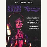 Lucid Night | Rosemary | 9.19.26 @ 9PM