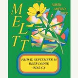 Meltt | 9.18.26 @ 8PM