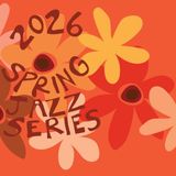 The Jazz Series will return on September 18th 2026!
