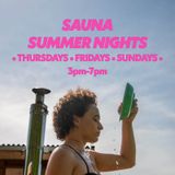 Sauna Summer Nights with Big Towel