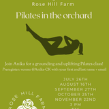 Core Nature Movement ; Pilates in the Orchard!