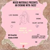 Mixed Materials Presents: An Evening with Faces