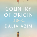 BACKLIST BOOKCLUB | Country of Origin by Dalia Azim