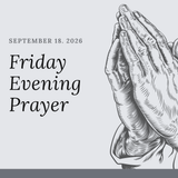Friday Night Prayer