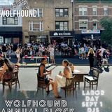 Wolfhound annual Block Party