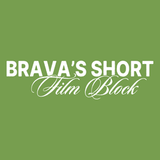 Brava's Short Film Block