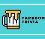 Final Friday Taproom Trivia