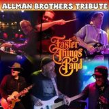 Faster Things Band - Allman Brothers Tribute