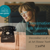 Conversations 25th Anniversary Concerts