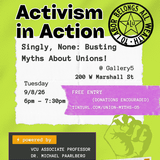 Activism in Action - Singly, None: Busting Myths About Unions