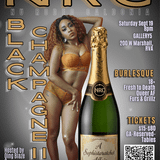 NRC presents Black Champagne II