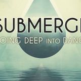 Submerge