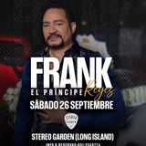 FRANK REYES – EL PRÍNCIPE DE LA BACHATA EN LONG ISLAND
