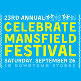 Celebrate Mansfield Festival